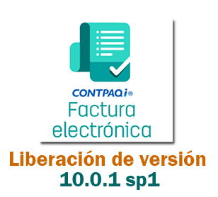 Artículo CONTPAQi® Factura Electrónica liberación versión 10.0.1 SP1