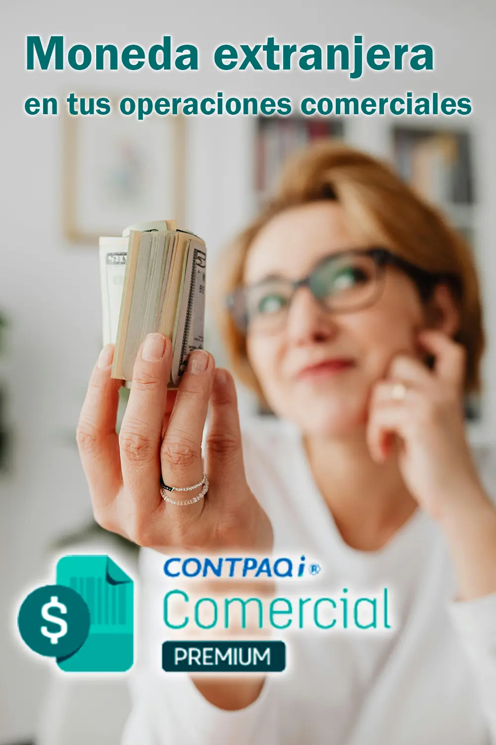 Como configurar la moneda extranjera en CONTPAQi Comercial Premium