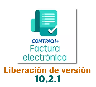 Artículo CONTPAQi® Factura Electrónica liberación versión 10.2.1