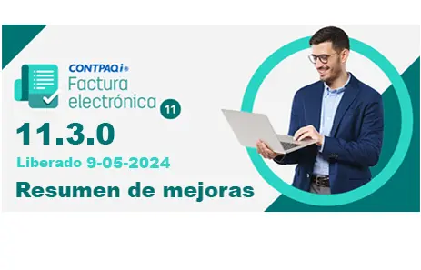 Artículo CONTPAQi® Factura Electrónica liberación versión 11.3.0