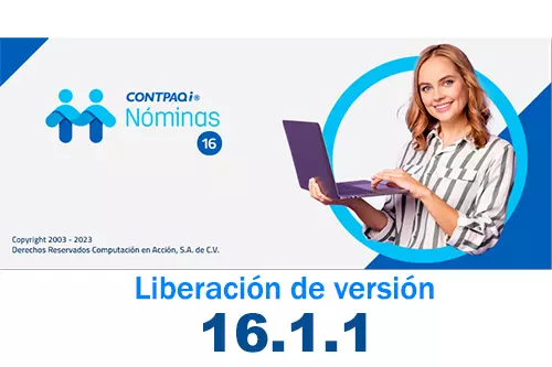 Artículo CONTPAQi® Nóminas liberación versión 16.1.1